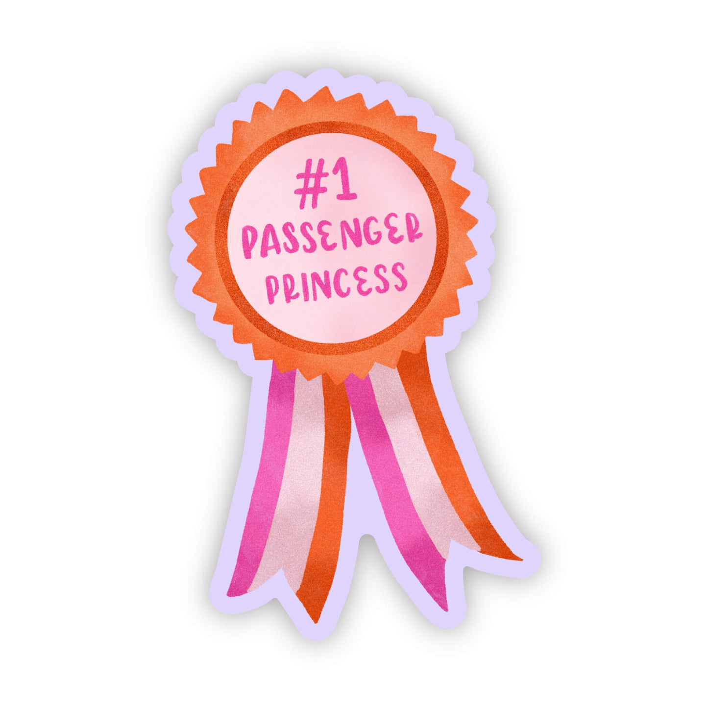 Sticker with '#1 Passenger Princess' text on a white background