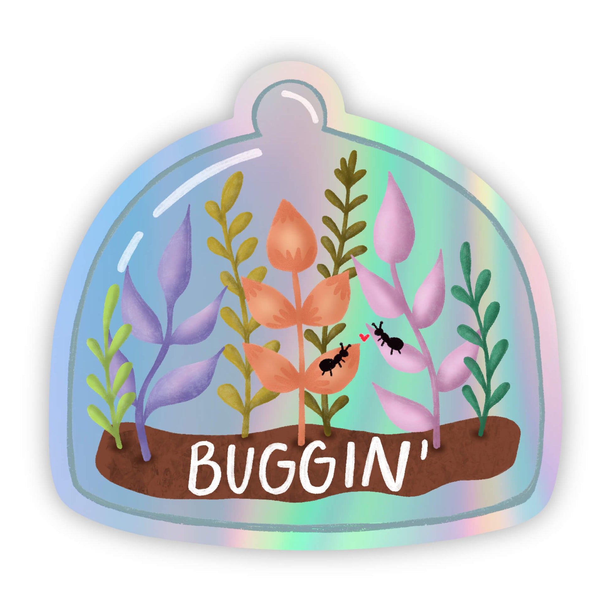 Holographic sticker of a terrarium with plants and 'Buggin' text inside a dome on a white background