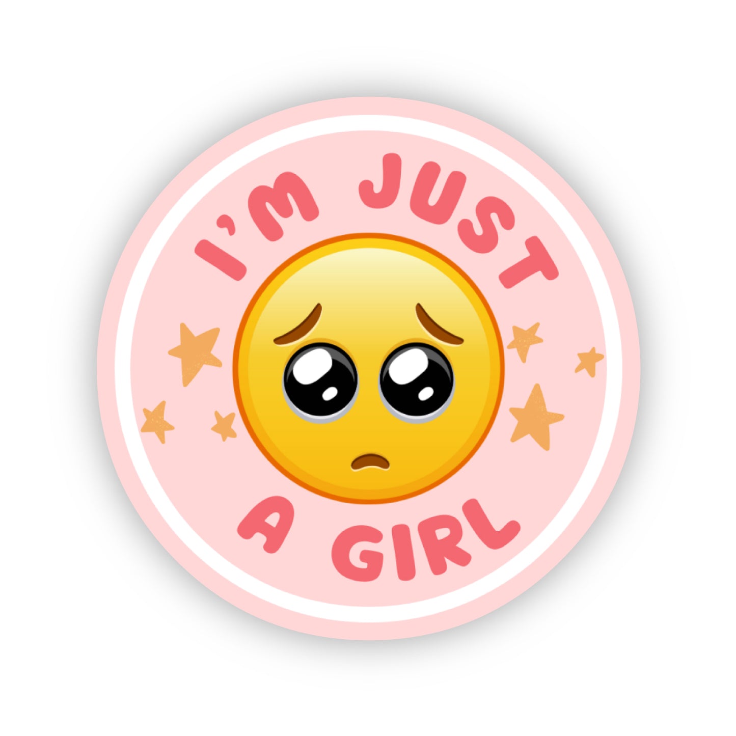 Emoji sticker with 'I'm Just a Girl' text on a pink background