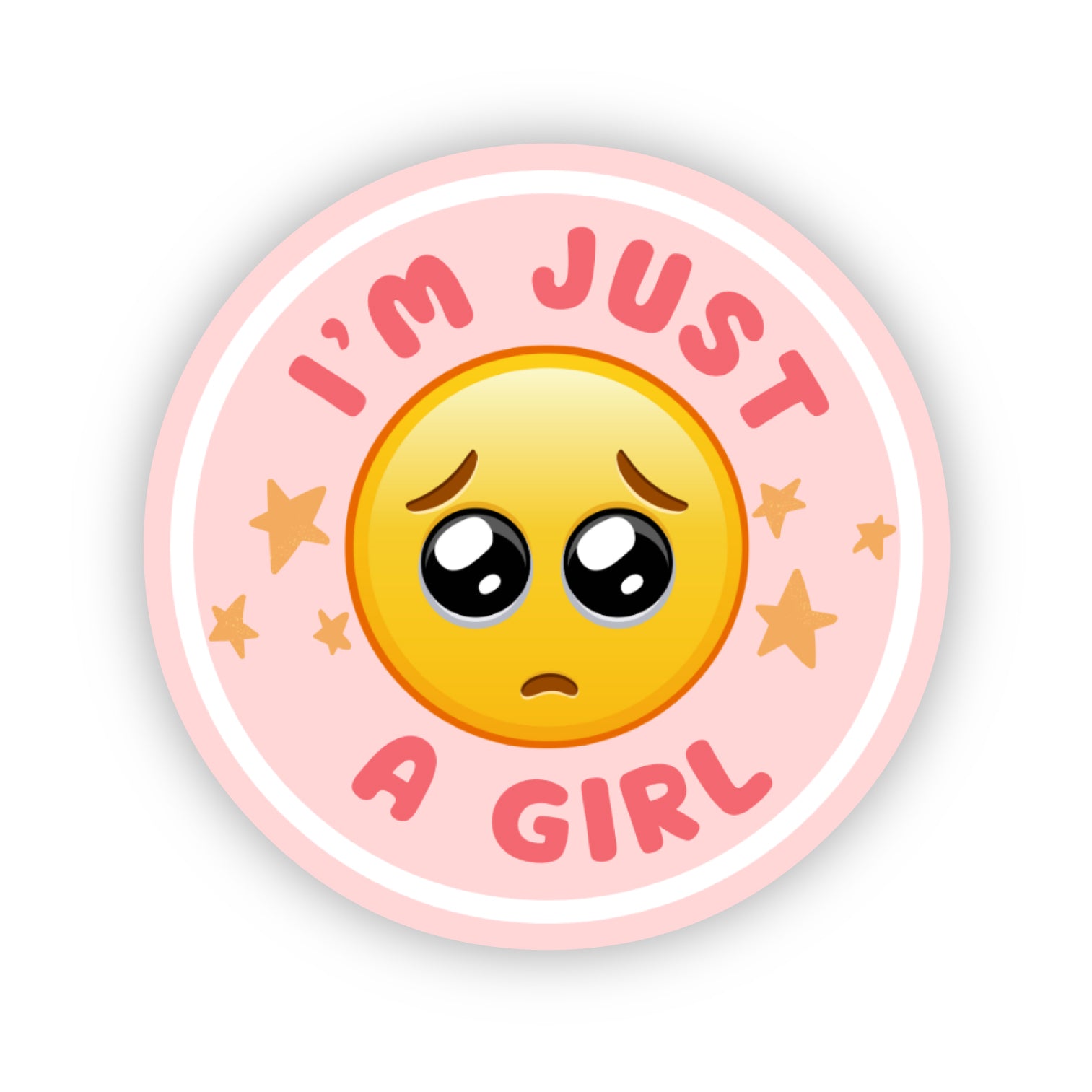 Emoji sticker with 'I'm Just a Girl' text on a pink background