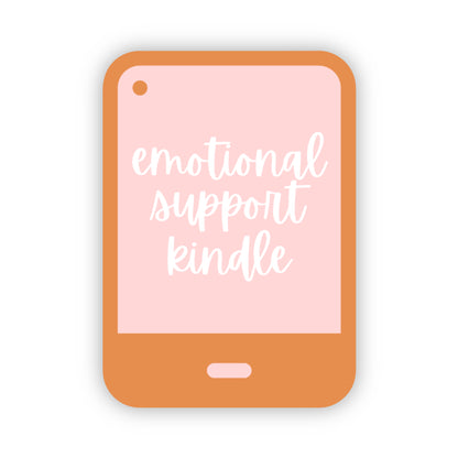 Kindle shaped sticker with 'emotional support kindle' text on a pink background